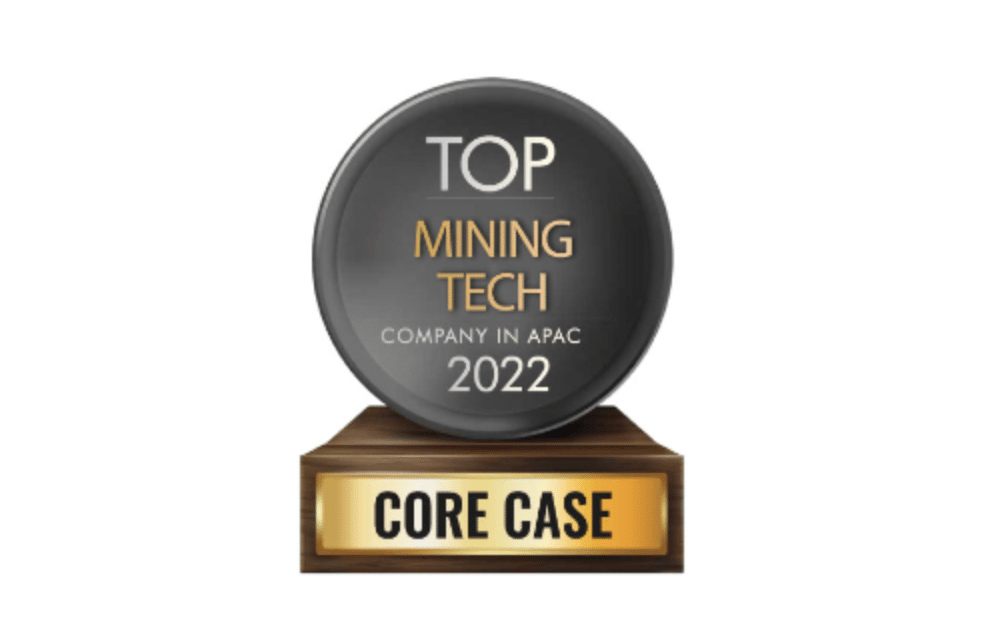 Core Case won the Top Mining Tech 2022 award from Metals Mining Review ...